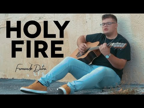 Holy Fire - Fernando Dutra