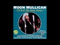 Sweeter Than The Flowers  Moon Mullican 1958