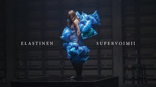Video thumbnail of "Elastinen - Supervoimii"