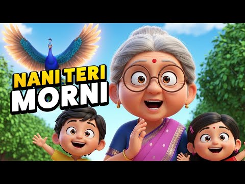 Nani Teri Morni Ko Mor Le Gaye 🦚 | Hindi Nursery Rhymes for Kids | Toon Zap