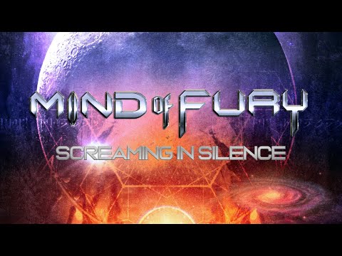Mind of Fury - Screaming in Silence (Official Music Video)