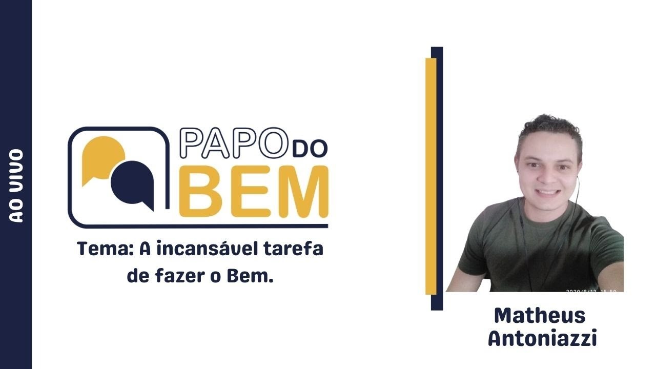 A incansável tarefa de fazer o Bem