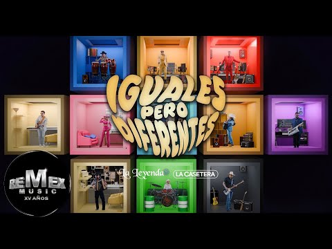 La Leyenda x La Casetera - Iguales Pero Diferentes (Video Oficial)