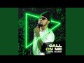 Call on Me