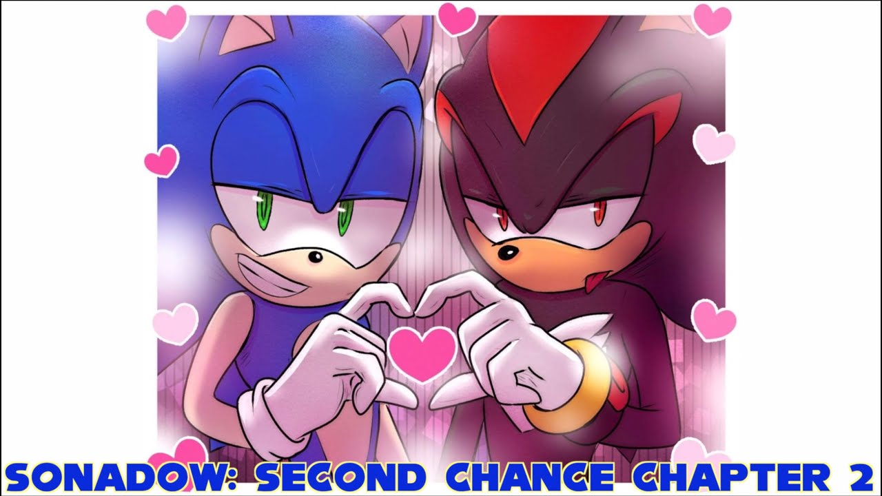 Sonadow: Second Chance Chapter 2 (comic dub)
