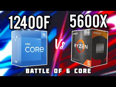 Intel  i5-12400F vs AMD Ryzen 5 5600X - Battle of 6 Cores @ado
