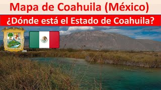 Map of Coahuila