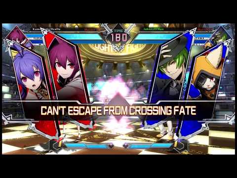 BLAZBLUE CROSS TAG BATTLE: KamenRiderDenOu (Yuzuriha/Mai) vs JohnnyOlMan (Hazama/Jubei)