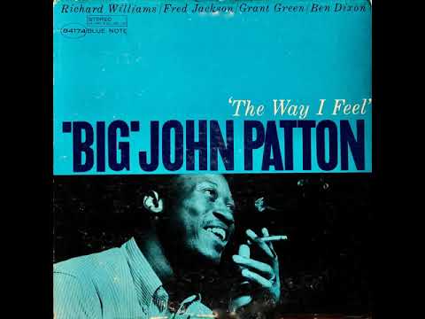 John Patton The Way I Feel