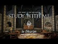 Study With Me In Skyrim College Of Winterhold Library 25 5 Pomodoro Timer 2hr 4K