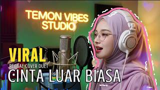 Download lagu REGGAE COVER DUET TERENAK! Cinta Luar Biasa – Auto Repeat! mp3 Download lagu REGGAE COVER DUET TERENAK! Cinta Luar Biasa – Auto Repeat! mp3