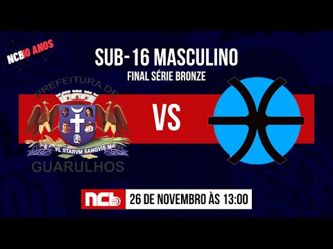 TIME GUARULHOS X BASQUETE EDUCA - NCB SUB-16 MASCULINO 2022.2