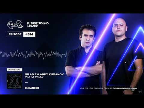 Milad E & Andy Kumanov - Playa Pilar