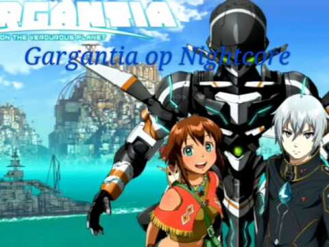 Gargantia op Nightcore