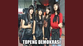 Download lagu Topeng Demokrasi mp3 Download lagu Topeng Demokrasi mp3