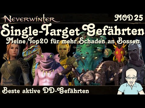 NEVERWINTER Top 20 Single-Target Gefährten für DD-Klassen - Mehr Schaden an Bossen MOD25-PS4 deutsch
