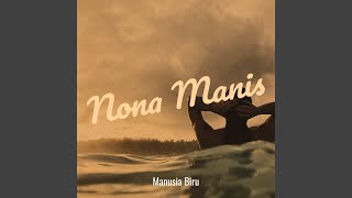 Download lagu Nona Manis mp3