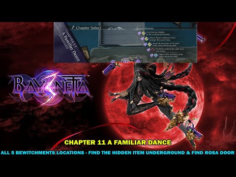 Bayonetta 3 walkthrough - All 5 bewitchments in chapter 11 - Find the item hidden & find rosa door