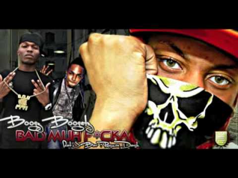 Bad Muh Fucka - Boogz Boogetz f/Roscoe Dash & JBAR (FIREEEE)