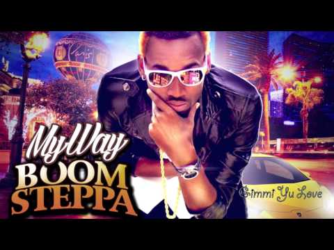 Boom Steppa - Gimmi Yu Love (My Way EP)