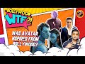 WAS AVATAR INSPIRED FROM BOLLYWOOD EP 03 BOLLYWOOD WTF DHARMENDRA RJ DIVYA SOLGAMA