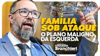FAMÍLIA SOB ATAQUE: O PLANO MALIGNO DA ESQUERDA