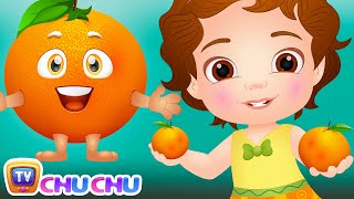Orange Song (SINGLE) | Learn Fruits for Kids | Educational Songs &amp; Nursery Rhymes by ChuChu TV