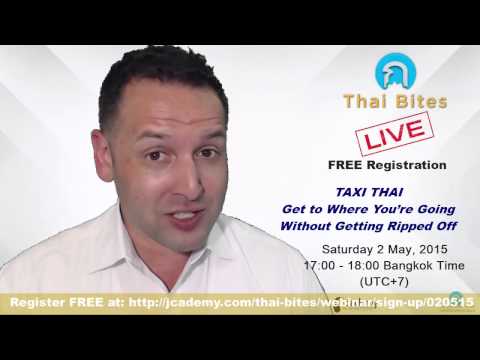 Thaibites Live Weibinar - Taxi Thai with Stu Jay Raj 2 May 2015 17:00-18:00
