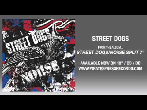 3. Street Dogs - 