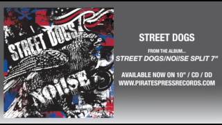 3. Street Dogs - 