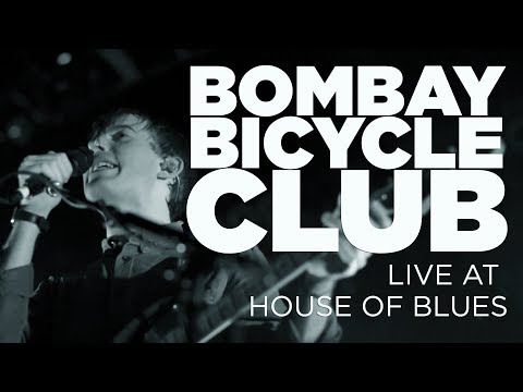 Bombay Bicycle Club — Live at House of Blues (Full Set)