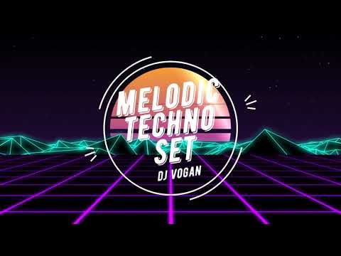 Melodic Techno set by DJ Vogan