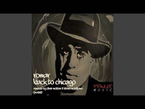 Back to Chicago (Oliver Moldan Remix)