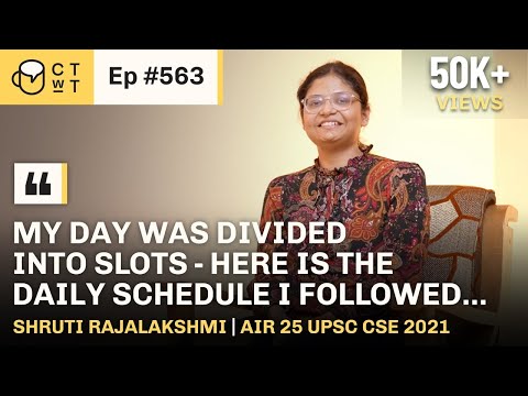 CTwT E563 - UPSC Topper 2021 AIR 25 Shruti Rajalakshmi | Giving Up A High Pay Job At Goldman Sachs