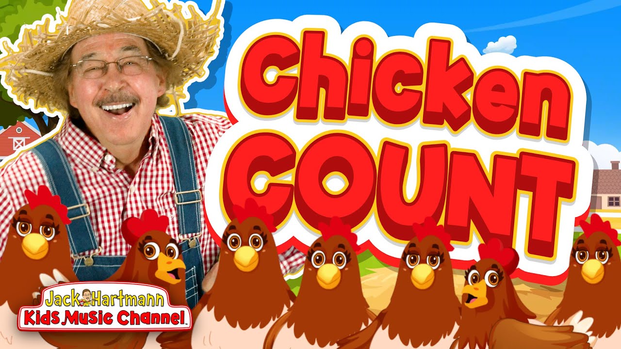 Chicken Count | Fun Counting Song for Kids! | Jack Hartmann