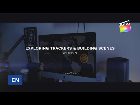 Learn how to use different trackers and build scenes with mHUD 3 FCPX Plugin - Tutorial - MotionVFX