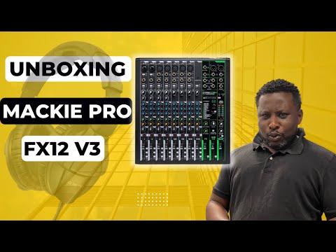 MACKIE PRO FX12 v3 UNBOXING