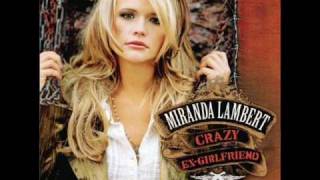 Miranda Lambert - Gunpowder &amp; Lead - Lyrics in Description
