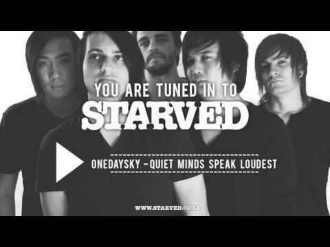 OneDaySky | Quiet Minds Speak Loudest