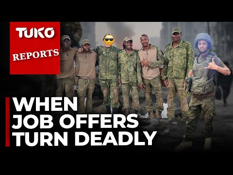 How Kenyans are duped and recruited to fight in the Russia-Ukraine war | Tuko TV