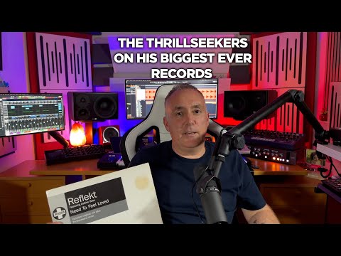 The Thrillseekers discusses his biggest ever records
