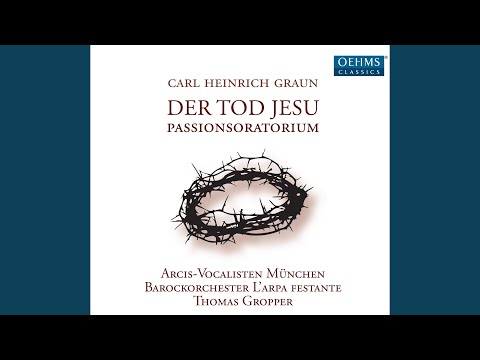 Ηχογράφηση της άριας Du Held, auf den die Kocher από το Passion-oratorio του Graun, Der Tod Jesu. Ερμηνεύει η υψίφωνος [[#Monika Mauch#]], την οποία συνοδεύει η ορχήστρα δωματίου L'arpa festante υπό τη διεύθυνση του [[#Thomas Gropper#]]