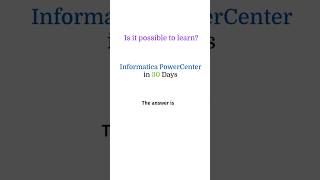 Informatica in 30 days