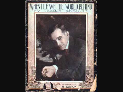 Al Jolson - When I Leave the World Behind (1947)
