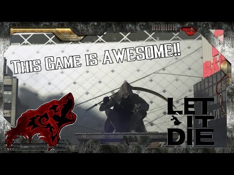 WTF is Let It Die!? An AWESOME Dark Souls-Like game!!