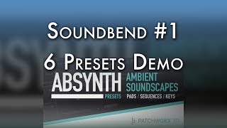 Video thumbnail for Soundbend #1: 6 Absynth Patches Track Demo by Cosine Sound