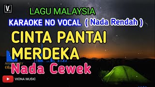 Download lagu CINTA PANTAI MERDEKA - NADA CEWEK [ KARAOKE ] KUMPULAN TROPIKA / JINBARA mp3