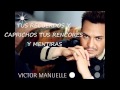 VOY A PROMETERME(VICTOR MANUELLE...LETRA) - XochiTl Diaz VOY A PROMETERME(VICTOR MANUELLE...LETRA)