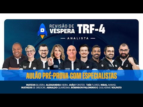 Revisão de Véspera TRF-4 Analista Judiciário | AULÃO PRÉ-PROVA COM ESPECIALISTAS | Ceisc Concursos