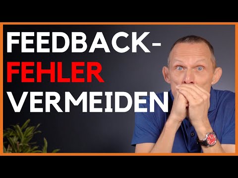 5 Fehler beim positiven Feedbackgespräch - Gut gemeint, schlecht gemacht (Führungstipp: Feedback)